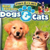 Best Friends: Dogs & Cats
